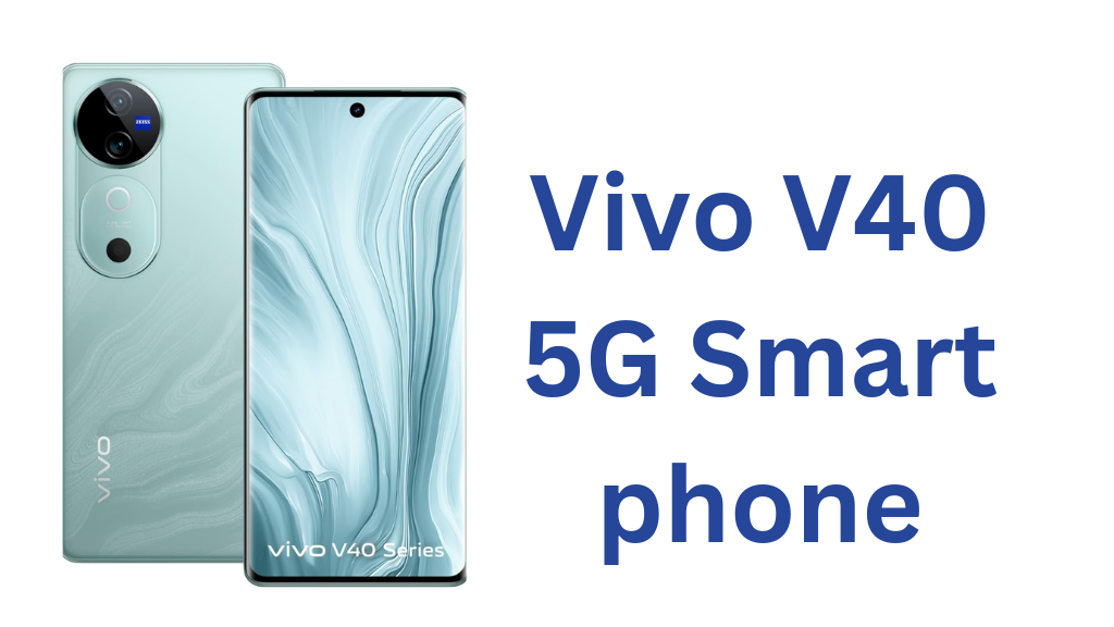 Vivo V40 5G Smartphone full details